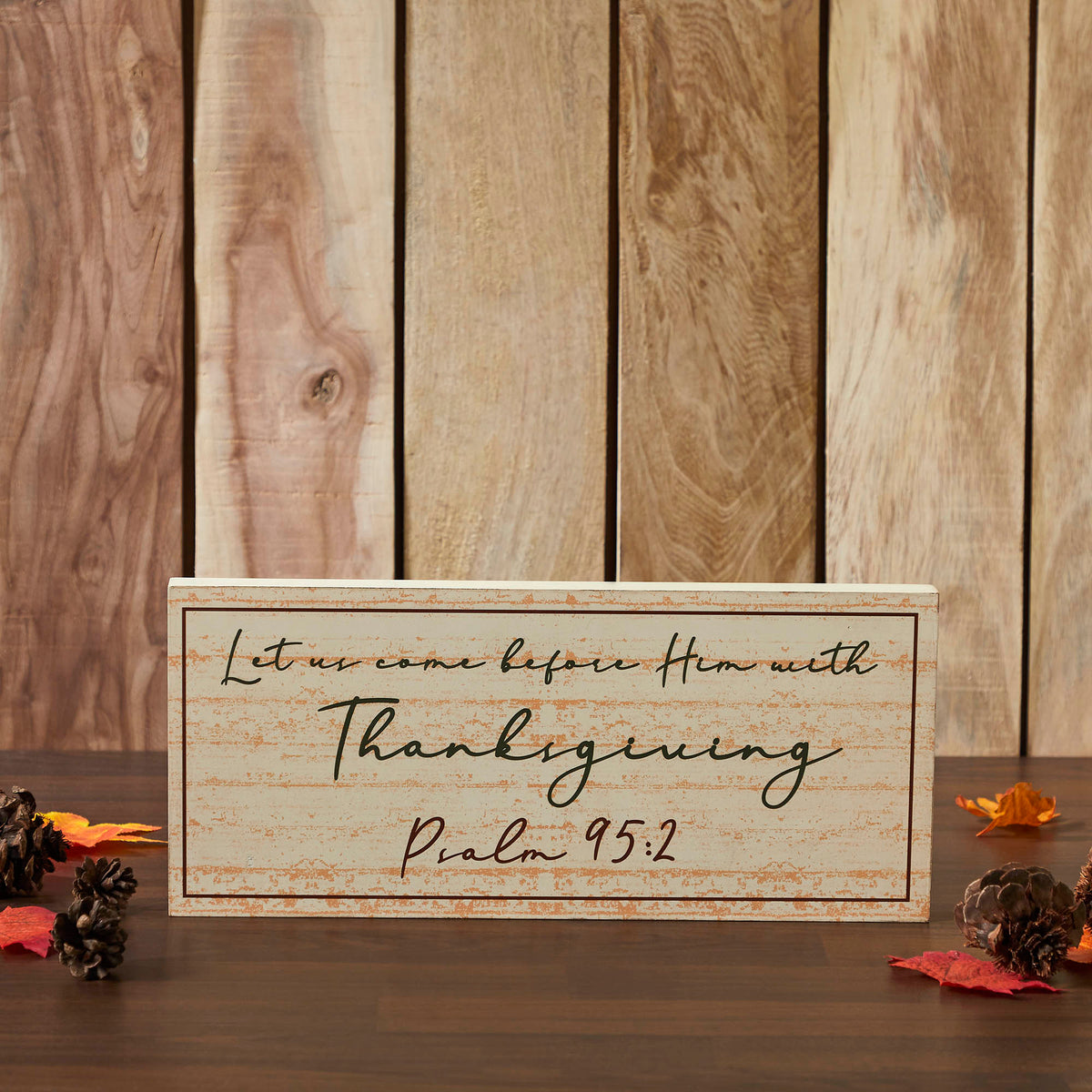 Christian Scripture Wall Art Sign Psalm 95:2 Let Us Come Before Him Inspirational Bible Verse MDF Plaque