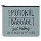 Emotional Baggage Travel Bag