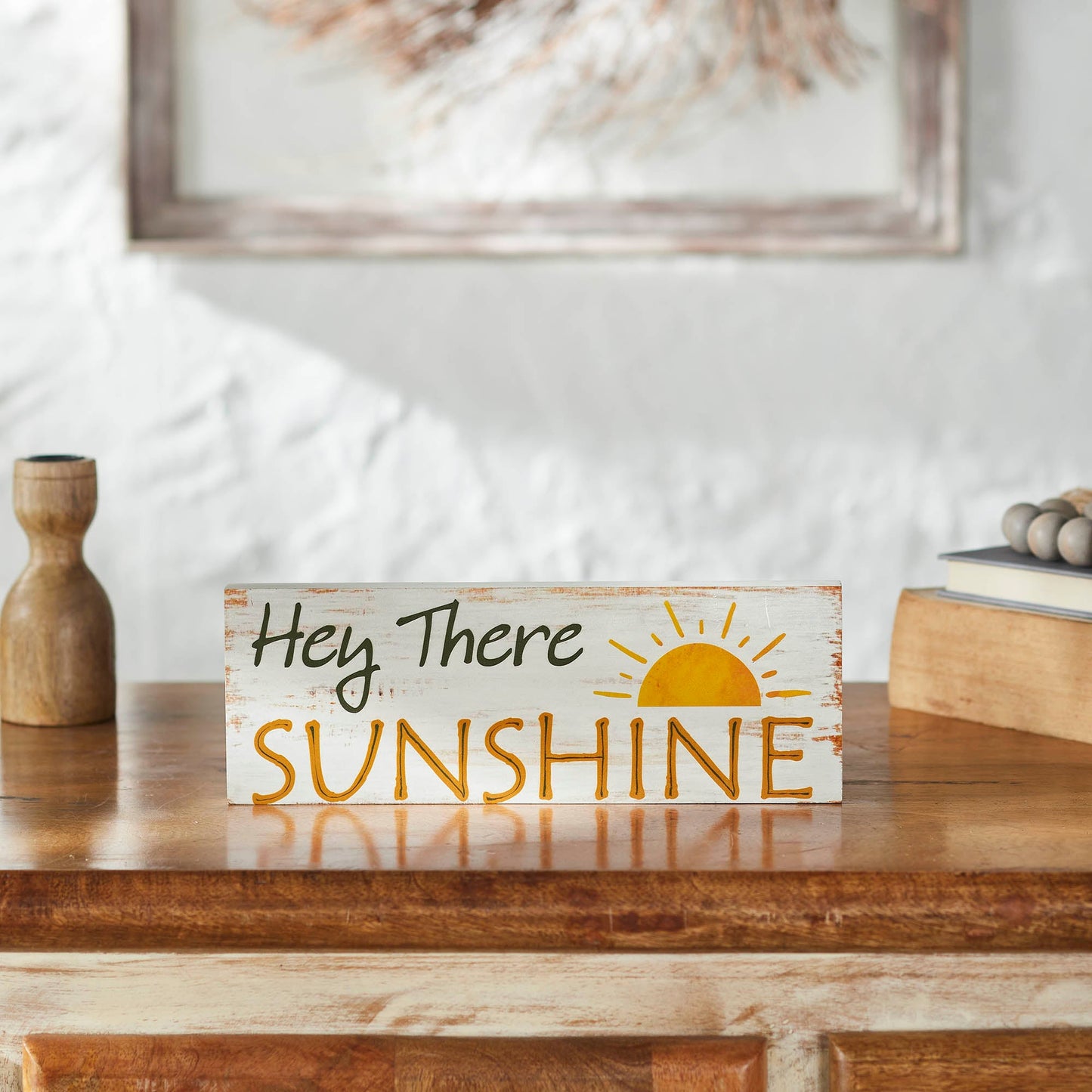 Spring In Bloom Hey There Sunshine MDF Wall Sign